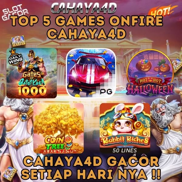 Bocoran Game Yang Onfire Di Cahaya4d